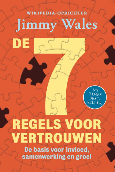 De 7 regels voor vertrouwen
