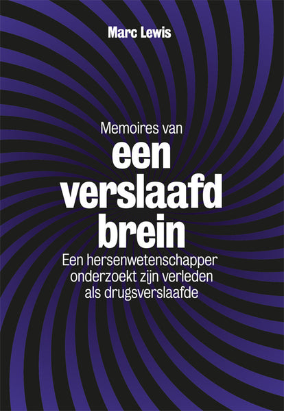 Memoires van een verslaafd brein