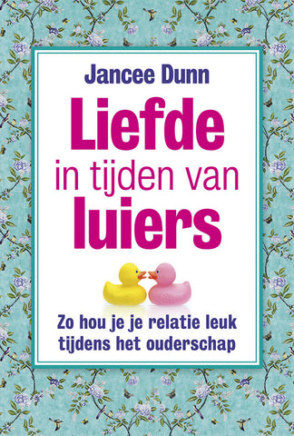 Liefde in tijden van luiers